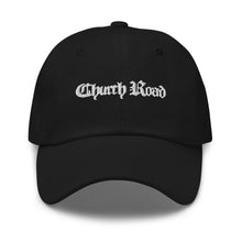 Load image into Gallery viewer, Church Road dad hat