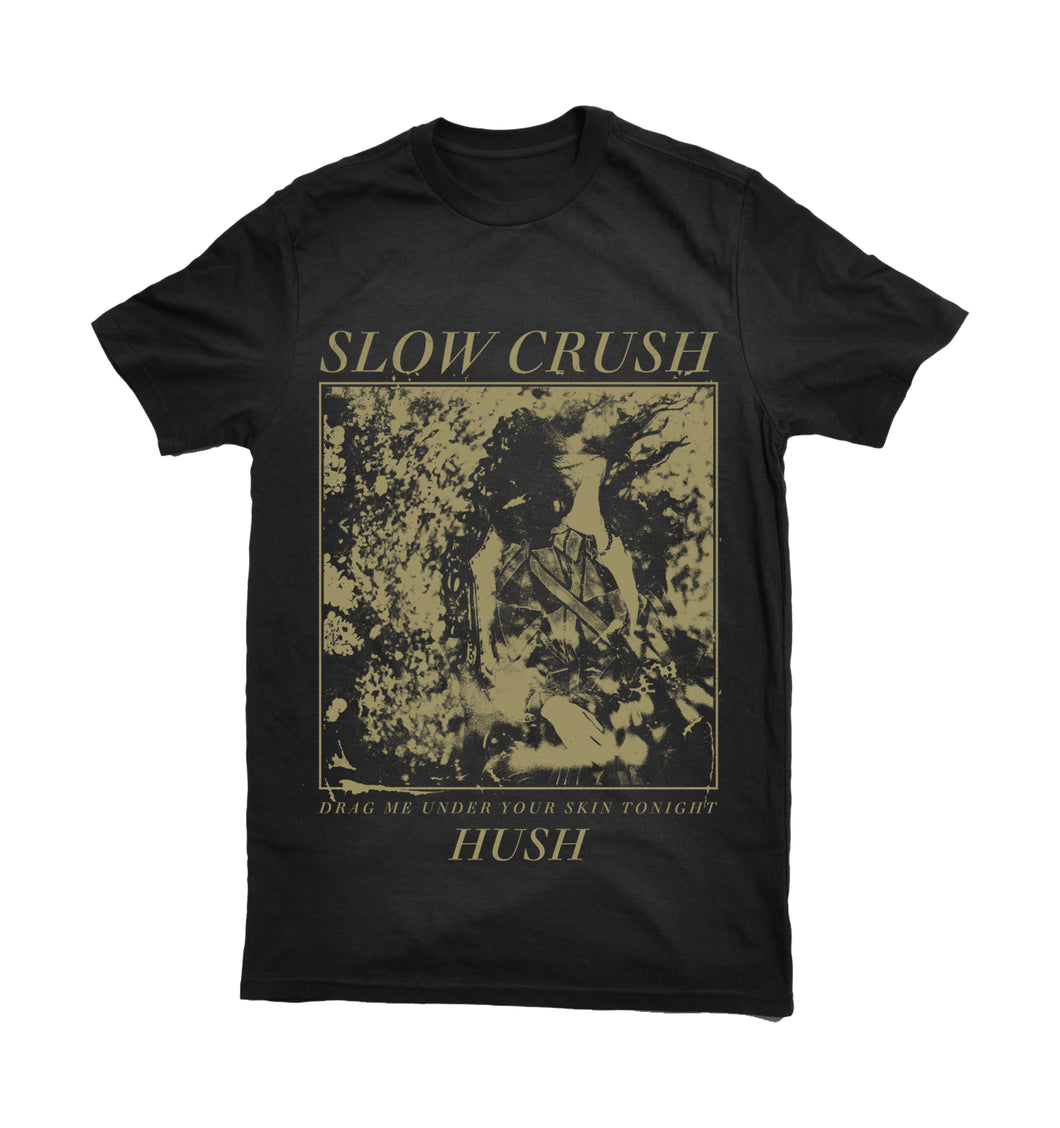Slow Crush - Hush Gold Shirt