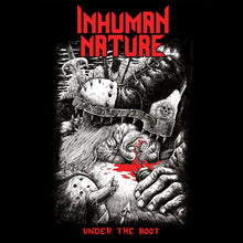 Load image into Gallery viewer, Inhuman Nature - Under The Boot
