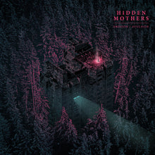 Load image into Gallery viewer, Hidden Mothers - Erosion / Avulsion PRE-ORDER
