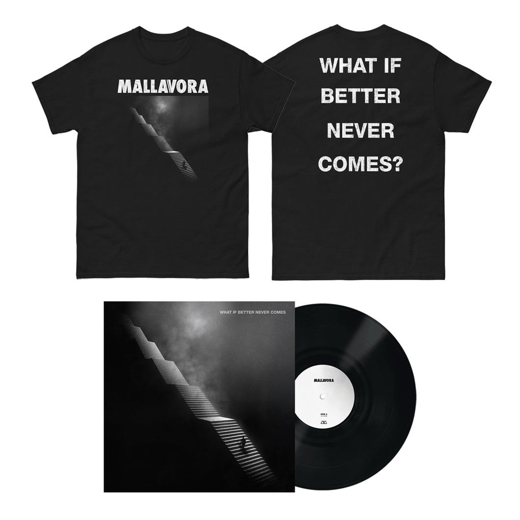 Mallavora - What If Better Never Comes? LP + shirt PRE-ORDER