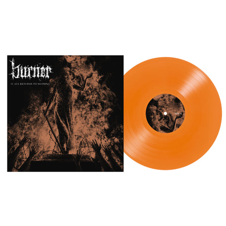 Burner - It All Returns to Nothing
