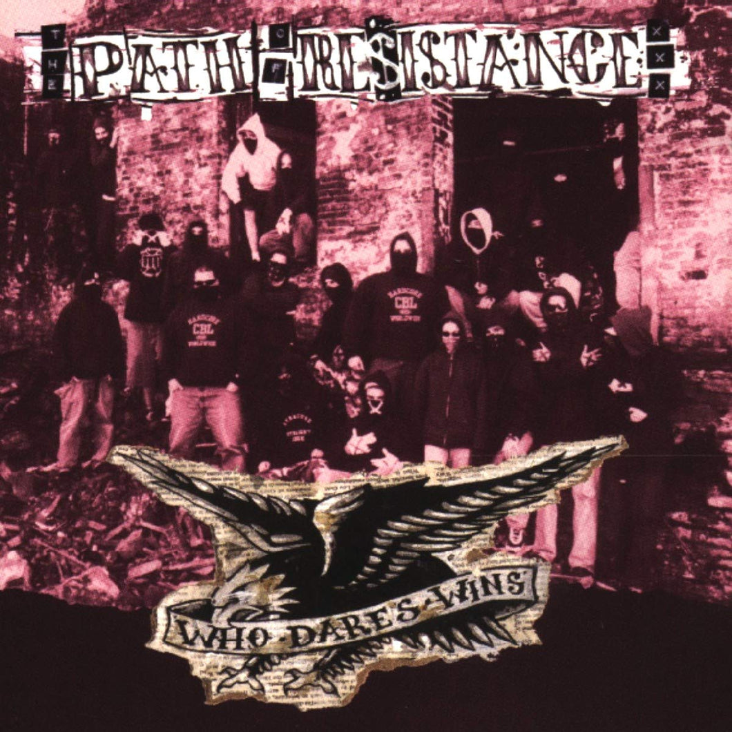 Path Of Resistance - Who Dares Wins