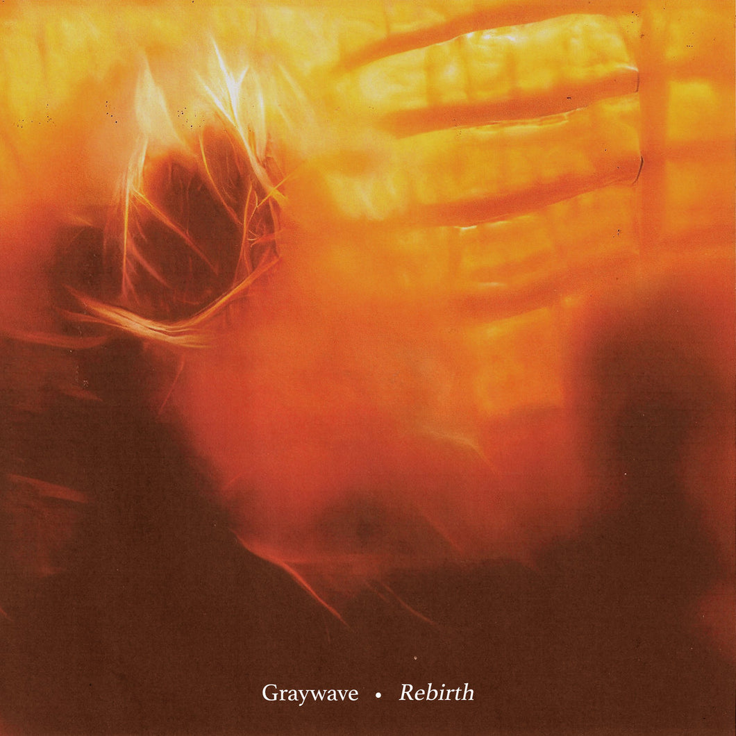 Graywave - Rebirth