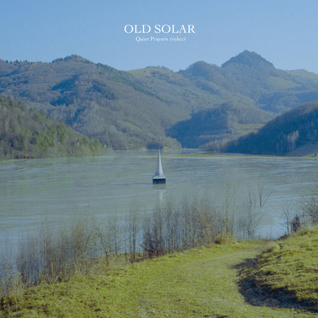Old Solar - Quiet Prayers [Redux] Lp (Dunk! Records)